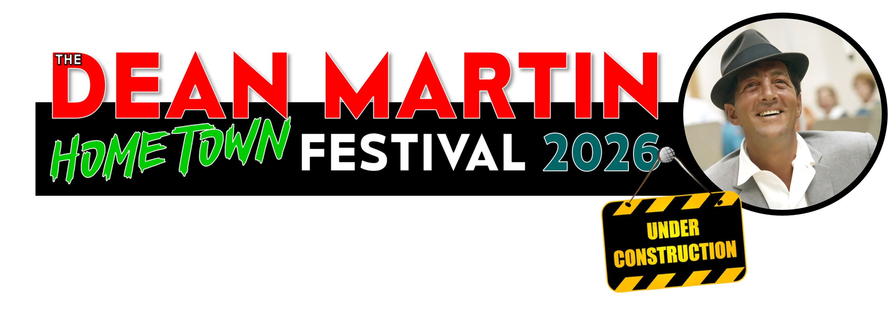 The Dean Martin Hometown Festival 2026 THE DEAN MARTIN ASSOCIATION 